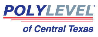 PolyLEVEL of Central Texas
